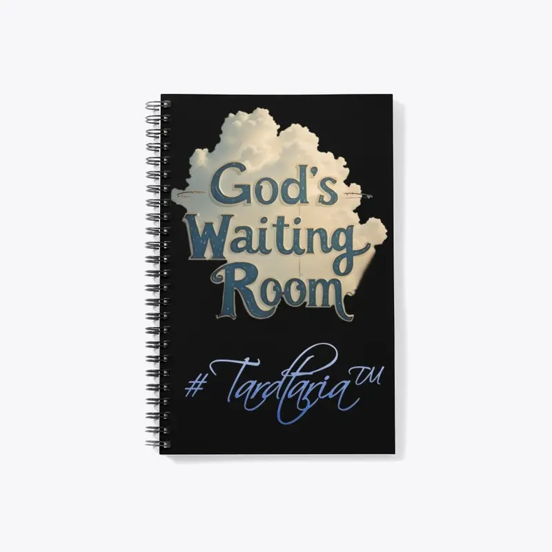 God's Waiting Room