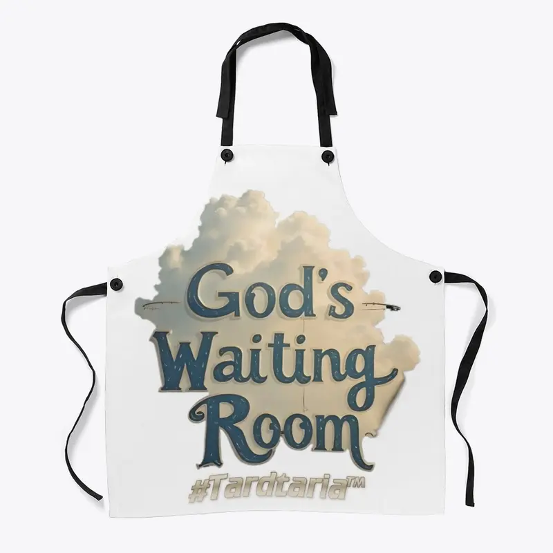 God's Waiting Room